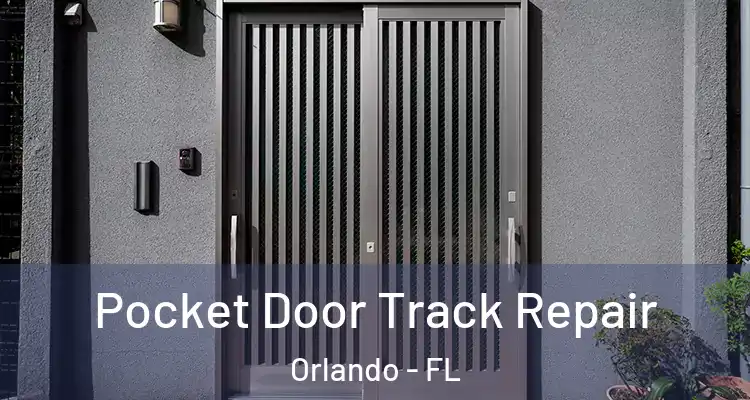  Pocket Door Track Repair Orlando - FL